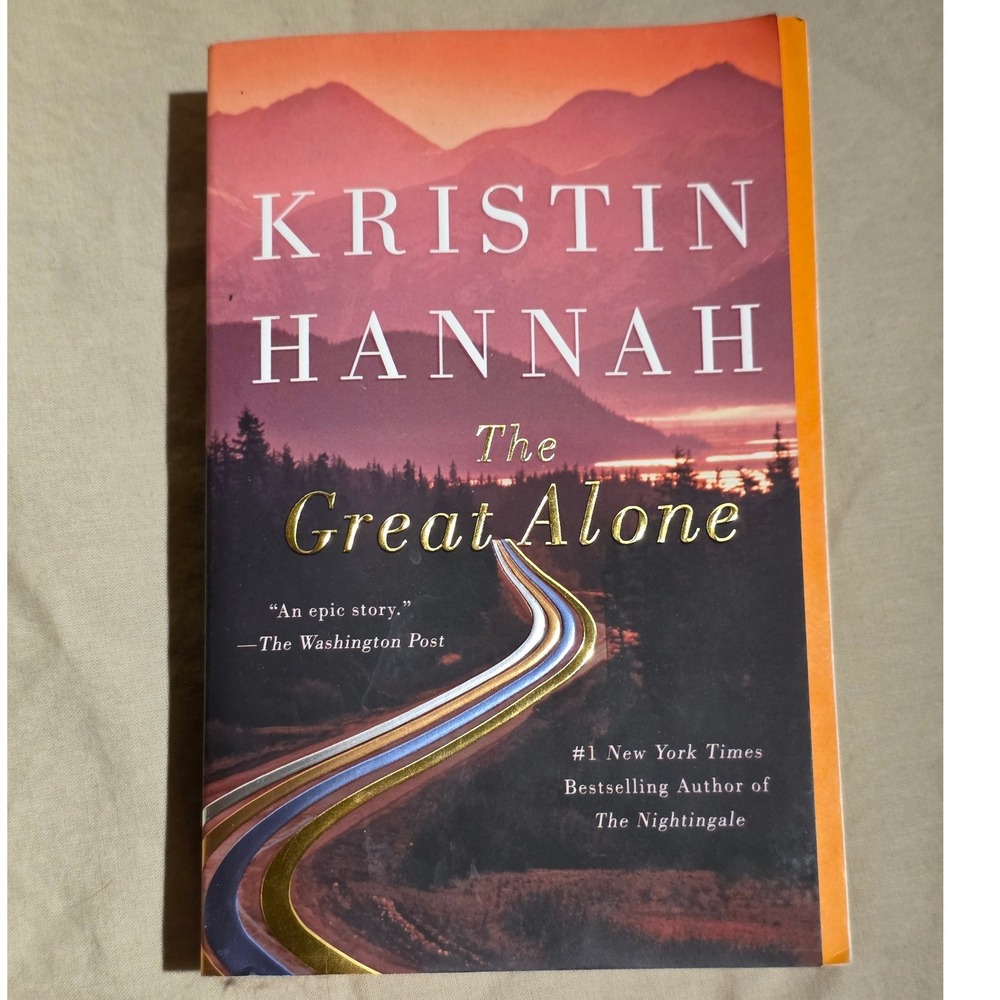 The Great Alone Kristin Hannah Paperback Novel Book New York Times Bestseller
